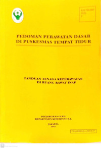 Image of Pedoman Perawatan Dasar di Puskesmas Tempat Tidur