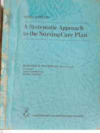 Image of A Systematic Approach to the Nursing Care Plan