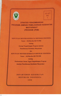 Image of Strategi Pengembangan Program Jaminan Pemeliharaan Kesehatan Masyarakat