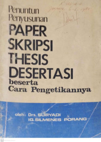 Image of Penuntun Penyusunan Papep Skripsi Thesis Desertasi beserta Cara Pengetikannya