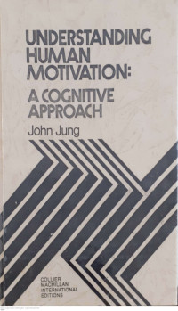 Image of Understanding Human Motivation: A Cognitive Approach
