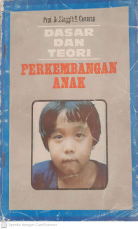 Image of Dasar dan Teori Perkembangan Anak