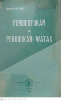 Image of Pembentukan dan Pendidikan Watak