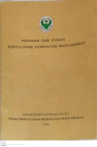 Image of Peranan dan Fungsi Penyuluhan Kesehatan Masyarakat