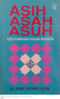 Image of Asih Asah Asuh Keutamaan Kaum Wanita