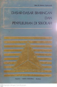 Image of Dasar-Dasar Bimbingan dan Penyuluhan di Sekolah