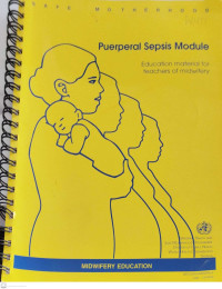 Image of Puerperal  Sepsis  Module; Education Material for Teacher of Midwifery
