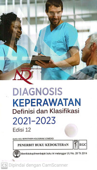Image of NANDA-I Diagnosis Keperawatan : Definisi dan klasifikasi 2021-2023. edisi 12
