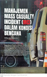 Image of Manajemen Mass Casualty Incident (MCI) dalam Kondisi Bencana