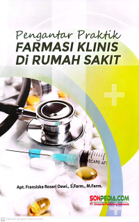 Image of Pengantar Praktik Farmasi Klinik di Rumah Sakit