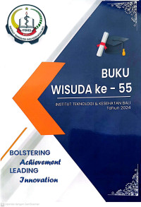 Image of Buku Wisuda Ke-55 Institut Teknologi & Kesehatan Bali Tahun 2024