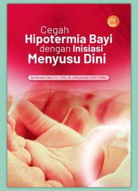 Image of Cegah Hipotermia Bayi dengan inisiasi Menyusu Dini