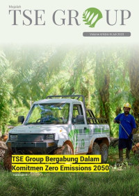 Image of Majalah TSE Group : TSE Group Bergabung Dalam Komitmen Emissions 2050, Volume 4/Edisi 4/Juli 2023