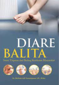 Image of Diare Balita : Suatu Tinjauan dari Bidang Kesehatan Masyarakat