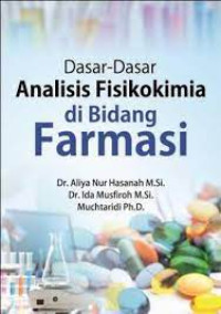 Image of Dasar-Dasar Analisis Fisikokimia di Bidang Farmasi