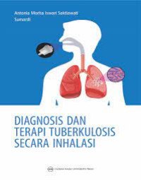 Image of Diagnosis dan Terapi Tuberkulosis secara Inhalasi