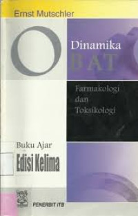 Image of Dinamika Obat : Buku ajar farmakologi dan toksikologi