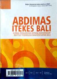 Image of ABDIMAS ITEKES BALI : Jurnal Pengabdian Kepada Masyarakat Institut Teknologi dan Kesehatan Bali Vol. 3 No. 1 Nopember 2023