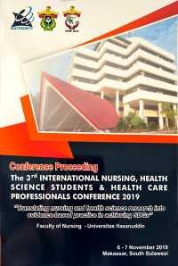 Image of Conference Proceeding The 3rd International Mursing, Health Science Students & Health Care Profesionals Conference 2019 