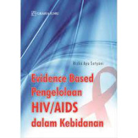 Image of Evidence Based Pengelolaan 
HIV/AIDS dalam Kebidanan