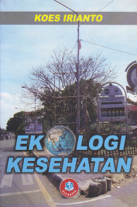 Image of Ekologi Kesehatan (Health Ecology)