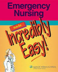 Image of Emergency Nursing Made Incredibly Easy!