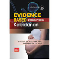 Image of Evidence Based dalam Praktik Kebidanan