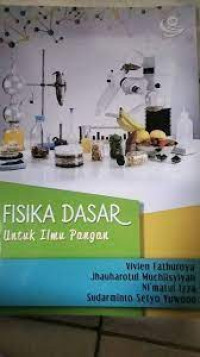Image of Fisika Dasar Untuk Ilmu Pangan