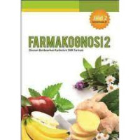 Image of Farmakognosi 2 Disusun Berdasarkan Kurikulum SMK Farmasi