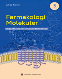 Image of Farmakologi Molekuler : Target Aksi Obat dan Mekanisme Molekulernya Edisi 2