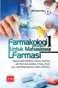 Image of Farmakologi 1 untuk mahasiswa Farmasi