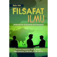 Image of Filsafat Ilmu (Pengantar Kesehatan Masyarakat)