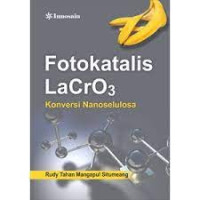 Image of Fotokatalis LaCrO3; Konversi 
Nanoselulosa