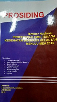 Image of Prosiding : Seminar Nasional Profesionalisme Tenaga Kesehatan Berbasis Kelautan Menuju MEA 2015