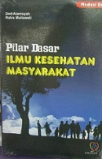 Image of Pilar Dasar Ilmu Kesehatan Masyarakat
