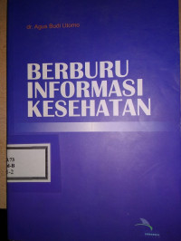 Image of Berburu Informasi Kesehatan