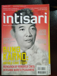 Image of Intisari Agustus 2017 : Bung Karno : Untold Love Story Mengungkapkan Romansa Cinta Bersama Wanita Pujaannya