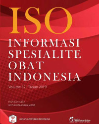 Image of ISO : Informasi Spesialite Obat Indonesia Volume 52-Tahun 2019