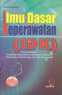 Image of Ilmu Dasar Keperawatan (IDK)