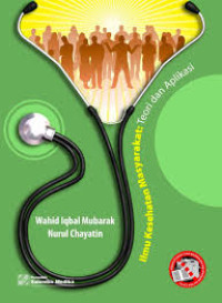 Image of Ilmu Kesehatan Masyarakat : Teori dan Aplikasi