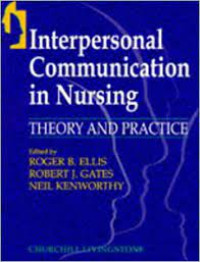 Image of Intersersonal Communication in Nursing: Teory and Practice