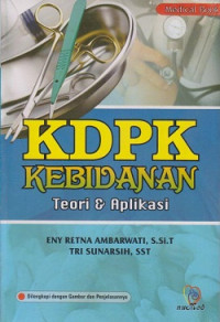 Image of KDKP Kebidanan Teori & Aplikasi