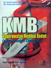Image of KMB 1 Keperawatan Medikal Bedah ( Keperawatan Dewasa )