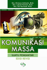 Image of Komunikasi Massa Suatu Pengantar