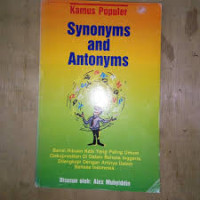Image of Kamus Populer : Synonyms And Antonyms