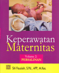 Image of Keperawatan Maternitas Volume 2 Persalinan