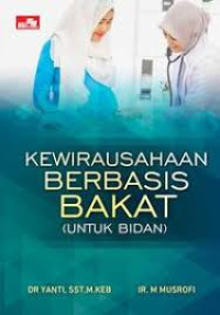 Image of Kewirausahaan Berbasis Bakat (Untuk Bidan)