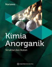 Image of Kimia Anorgonik Struktur dan Ikatan
