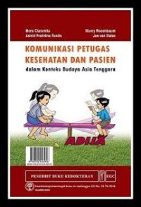 Image of Komunikasi Petugas Kesehatan dan Pasien dalam Konteks Budaya Asia Tenggara