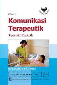 Image of Komunikasi Terapeutik Teori & Praktik Edisi 2